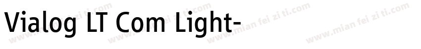 Vialog LT Com Light字体转换